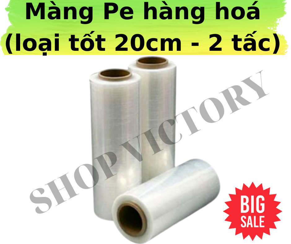 Màng Pe quấn hàng hóa loại 20cm