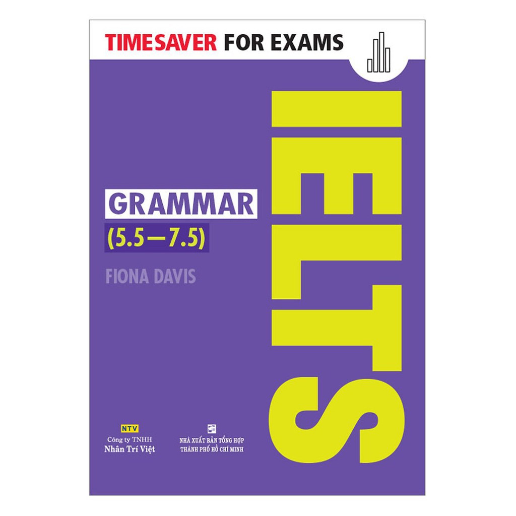 NS Minh Tâm - Sách - Timesaver For Exams - IELTS Grammar 5.5 - 7.5