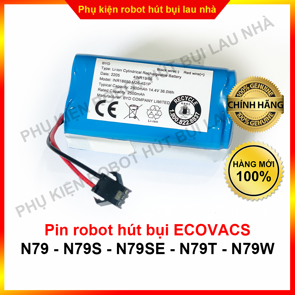 Pin robot hút bụi Ecovacs N79, N79S, N79SE, N79T, N79W  - Bảo hành 3 tháng ( Lỗi 1 đổi 1 trong 3 tháng)
