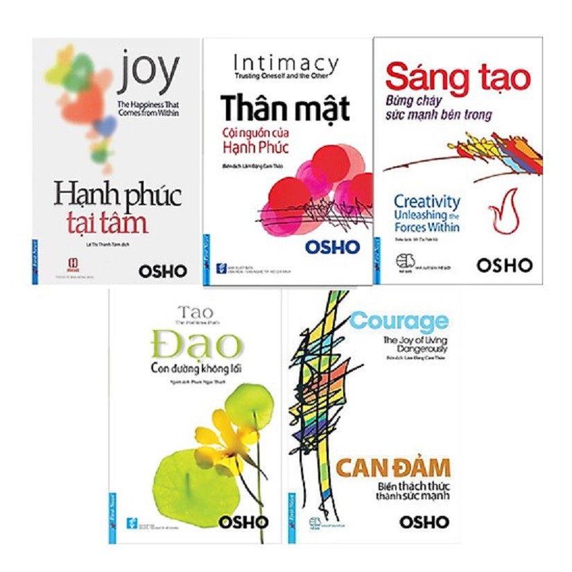 Combo 5 cuốn Osho - Can đảm Biến thách thức thành sức mạnh, Đạo Con đường không lối, Hạnh phúc tại tâm, Sáng tạo Bừng cháy sức mạnh bên trong, Thân mật Cội nguồn của hạnh phúc.