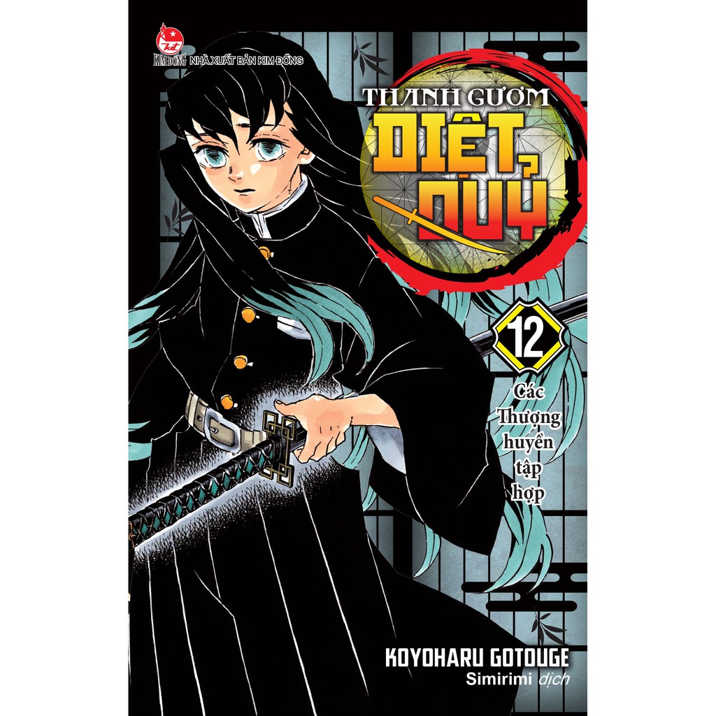 Truyện tranh - Thanh Gươm Diệt Quỷ Tập 12: Các Thượng Huyền Tập Hợp