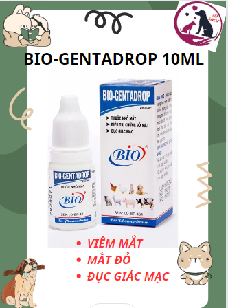 [HCM]Bộ 2 chai Bio-Gentadrop 10ml. Nhỏ mắt cho chó- mèo. Viêm mắt, mắt đỏ