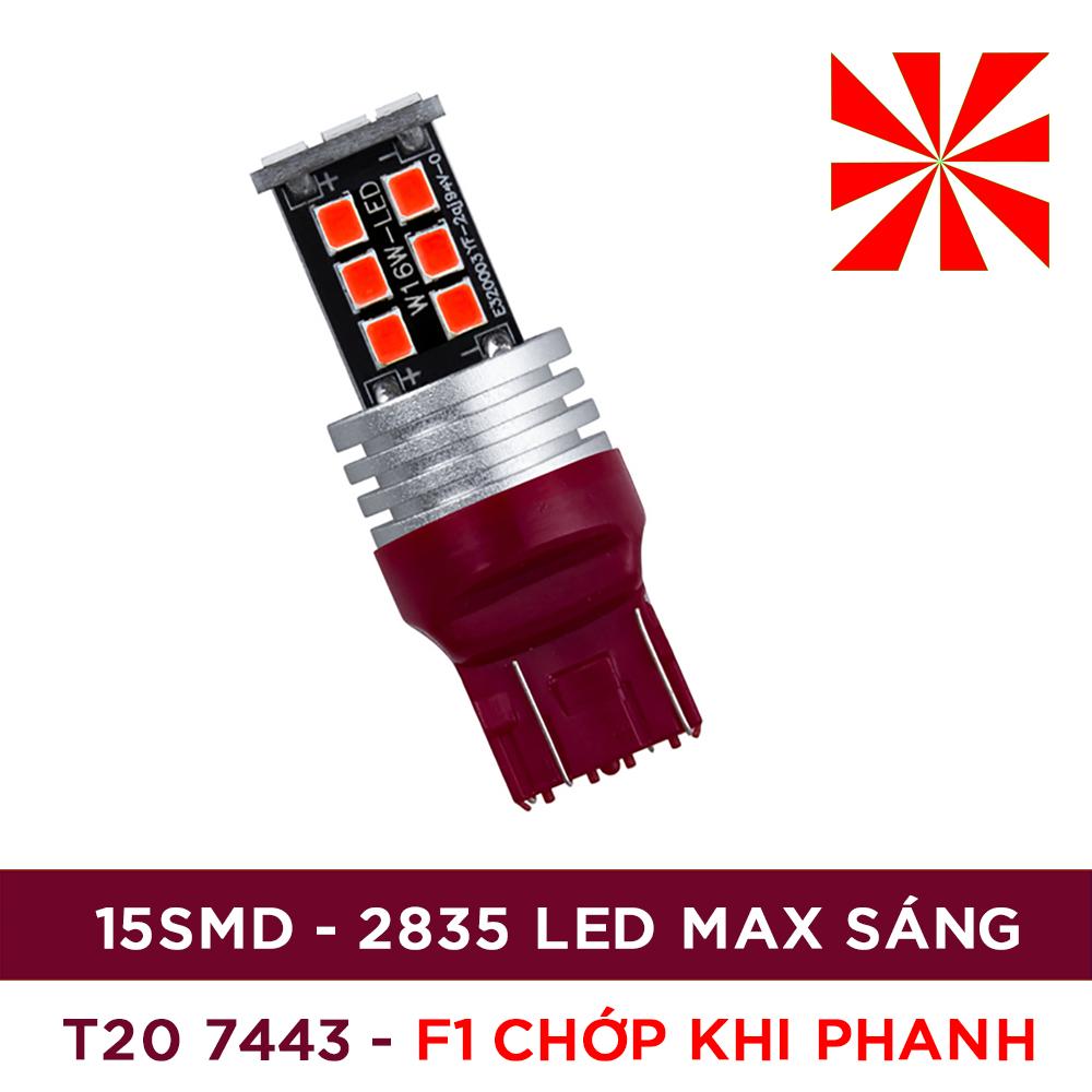 01 bóng đèn phanh ô tô NHẤP NHÁY F1 T20 7443 LED 2835 siêu sáng