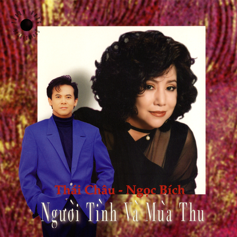 Thanh hằng cd - thái châu, ngọc bích - người tình mùa thu