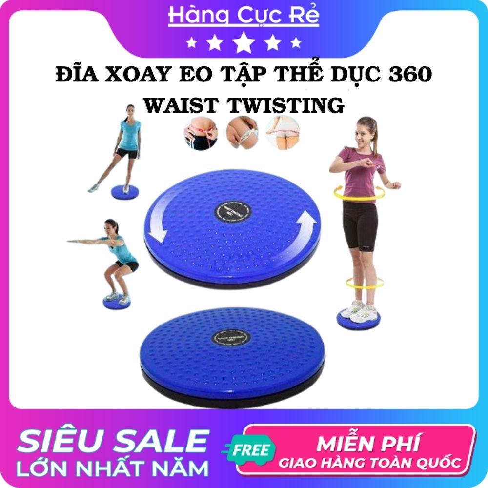 Đĩa xoay eo tập thể dục 360 độ giúp eo thon giảm cân tại nhà phòng gym Waist Twisting – Shop Hàng Cực Rẻ