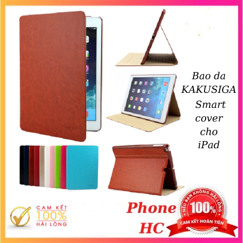 Bao da KAKUSIGA Smart cover cho iPad Mini 1/2/3/4/5, Ipad 2/3/4/Air1/Air2/2018/2019/Pro 9.7