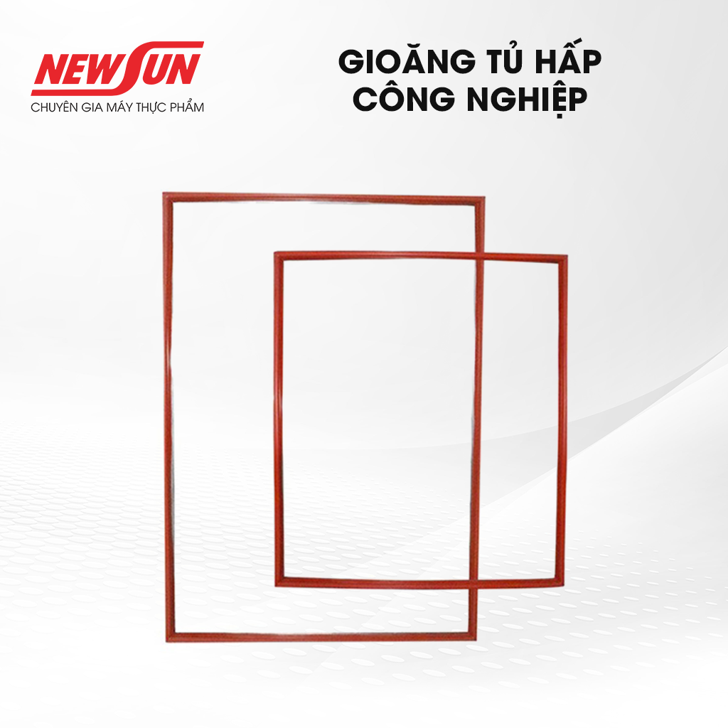 Gioăng tủ hấp công nghiệp NEWSUN - Thay dễ dàng và nhanh chóng