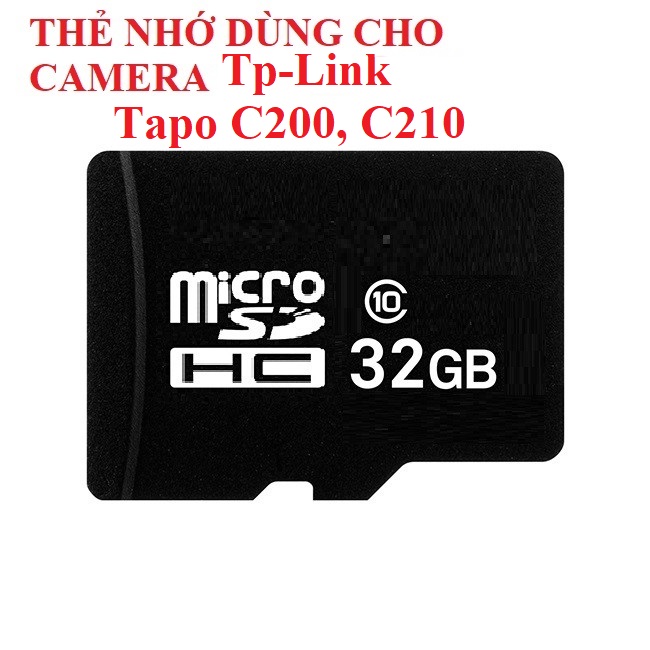 Thẻ nhớ Micro SD 32Gb lắp cho Camera Wifi TP-Link Tapo C200 / C210 Full HD 1080P 360 độ Giám Sát Từ 