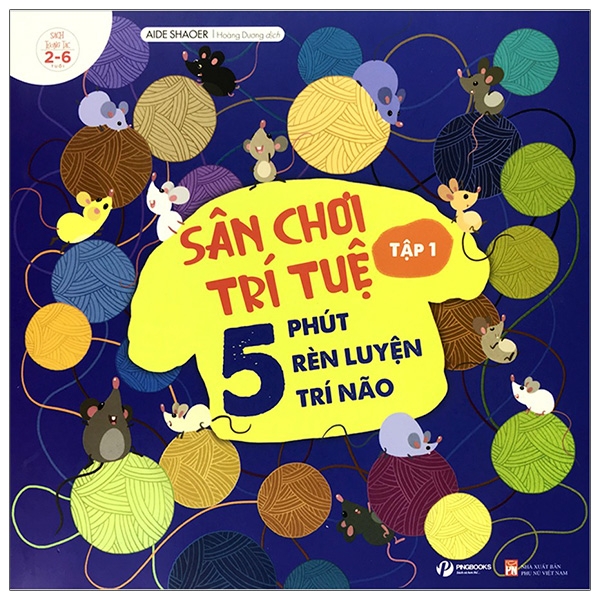 Fahasa - Sân Chơi Trí Tuệ - 5 Phút Rèn Luyện Trí Não - Tập 1