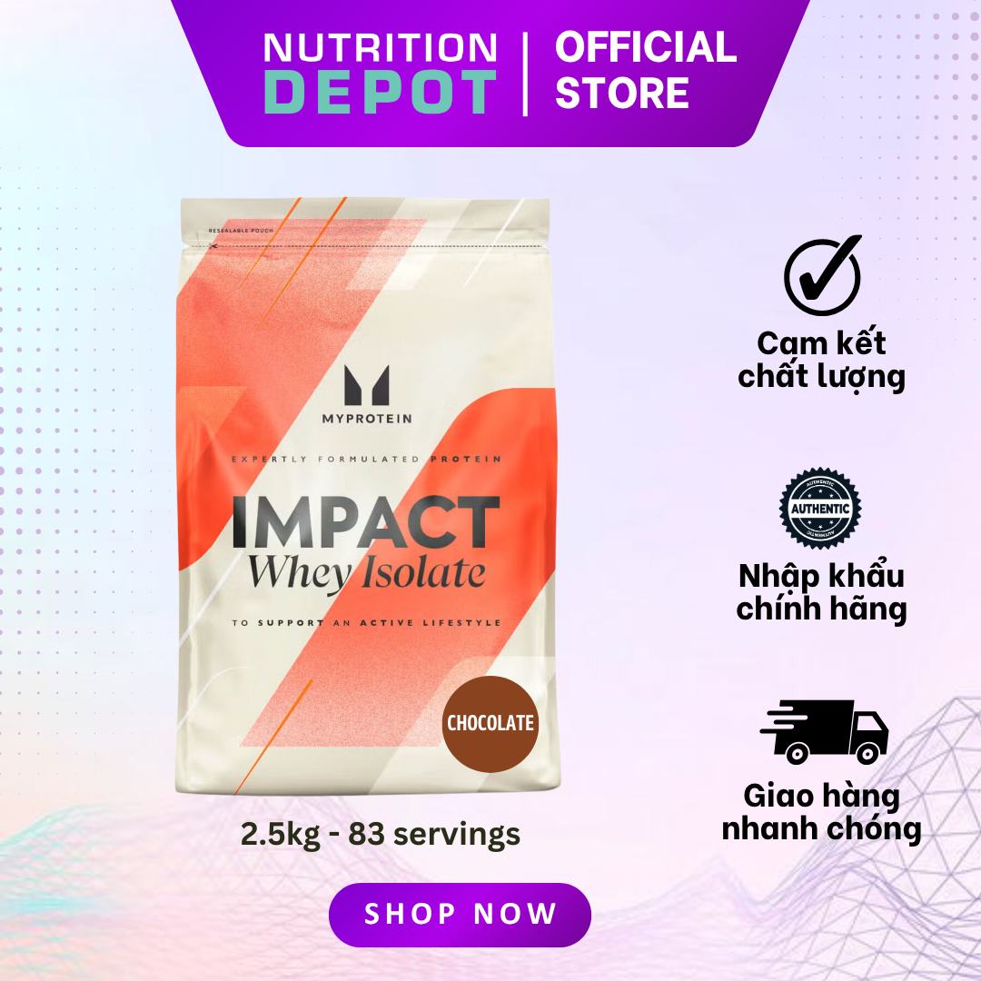 Sữa tăng cơ Impact Whey Isolate Myprotein 2.5kg 100 lần dùng - Nutrition Depot