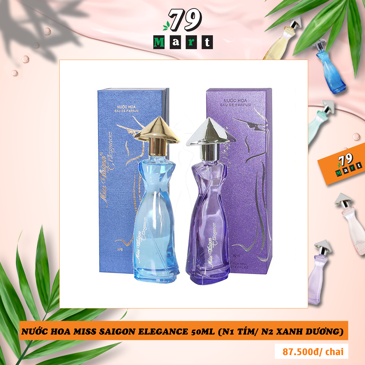 Nước hoa miss saigon elegance 50ml - siêu thị tiện lợi 79mart