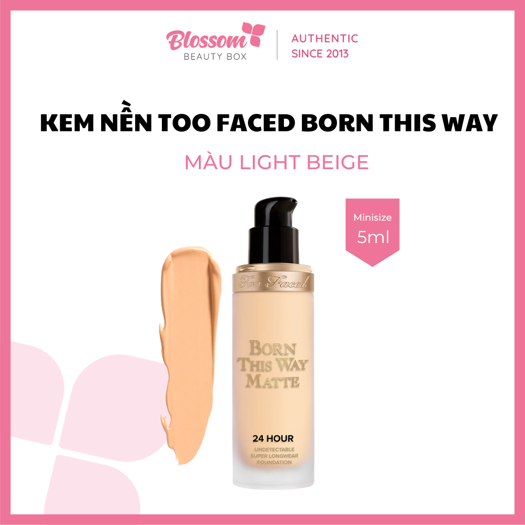 Minisize 5ML - Kem nền Too Faced Born This Way 24-Hour Longwear Matte Finish Foundation - Màu Light Beige