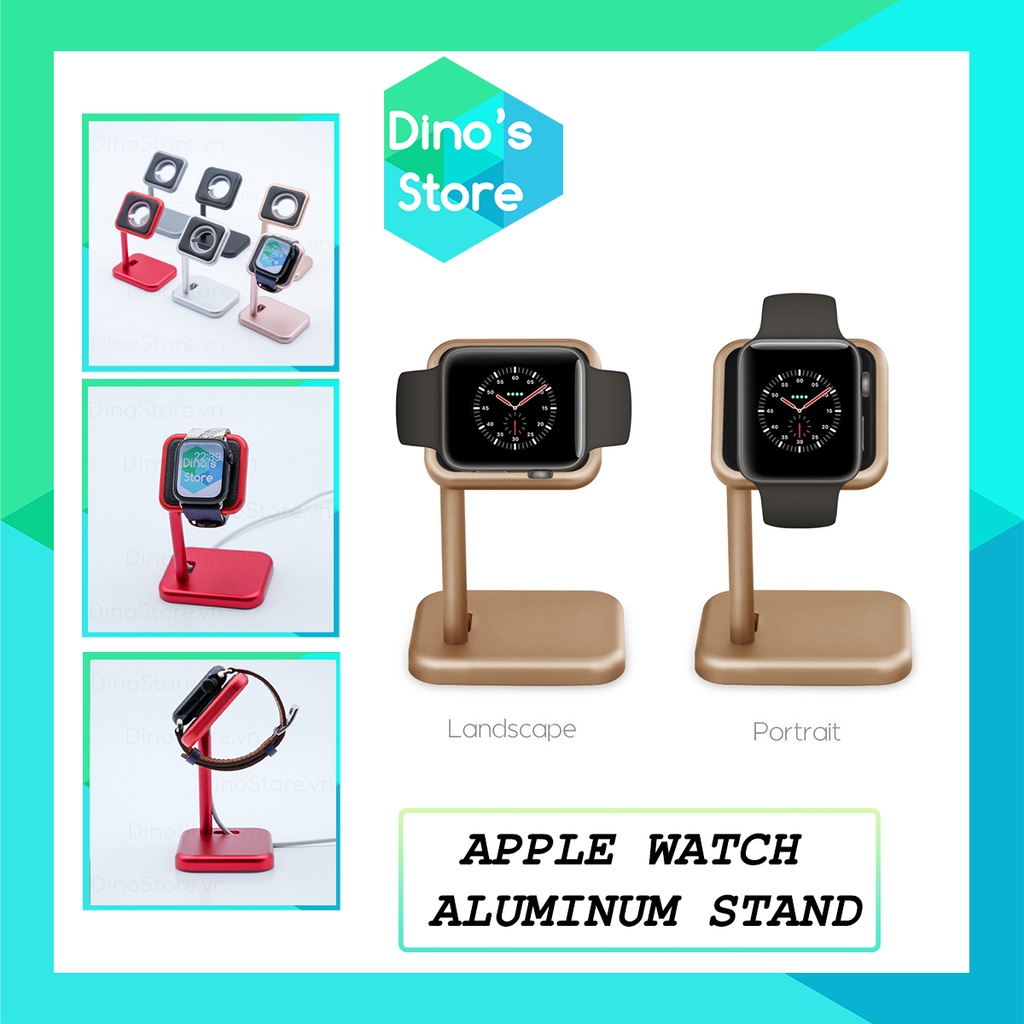 Giá đỡ đồng hồ , đế sạc cho Apple Watch Holder nhôm nguyên khối đế đỡ đồng hồ thông minh