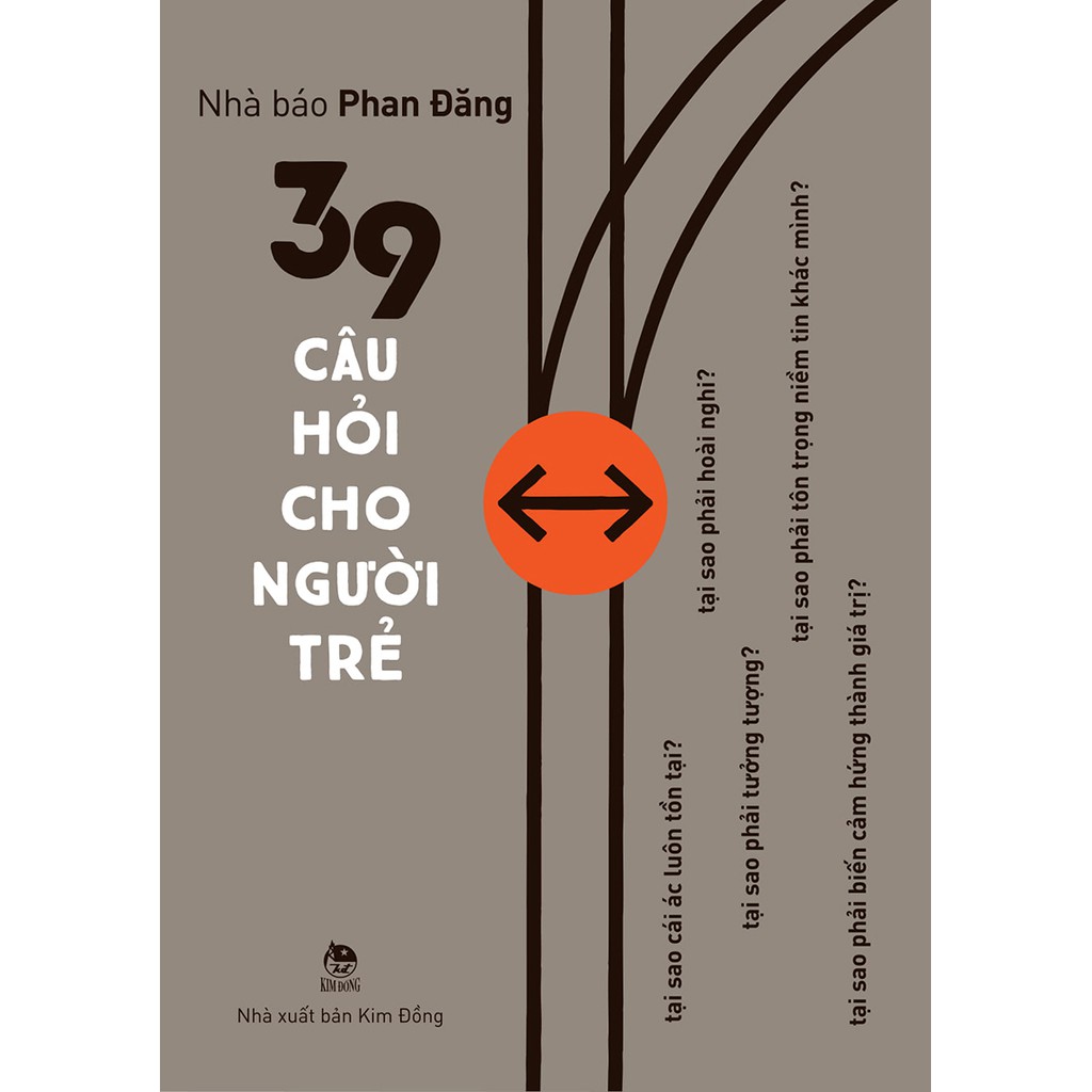 Sách - 39 câu hỏi cho người trẻ - nhà báo phan đăng - nxb kim đồng