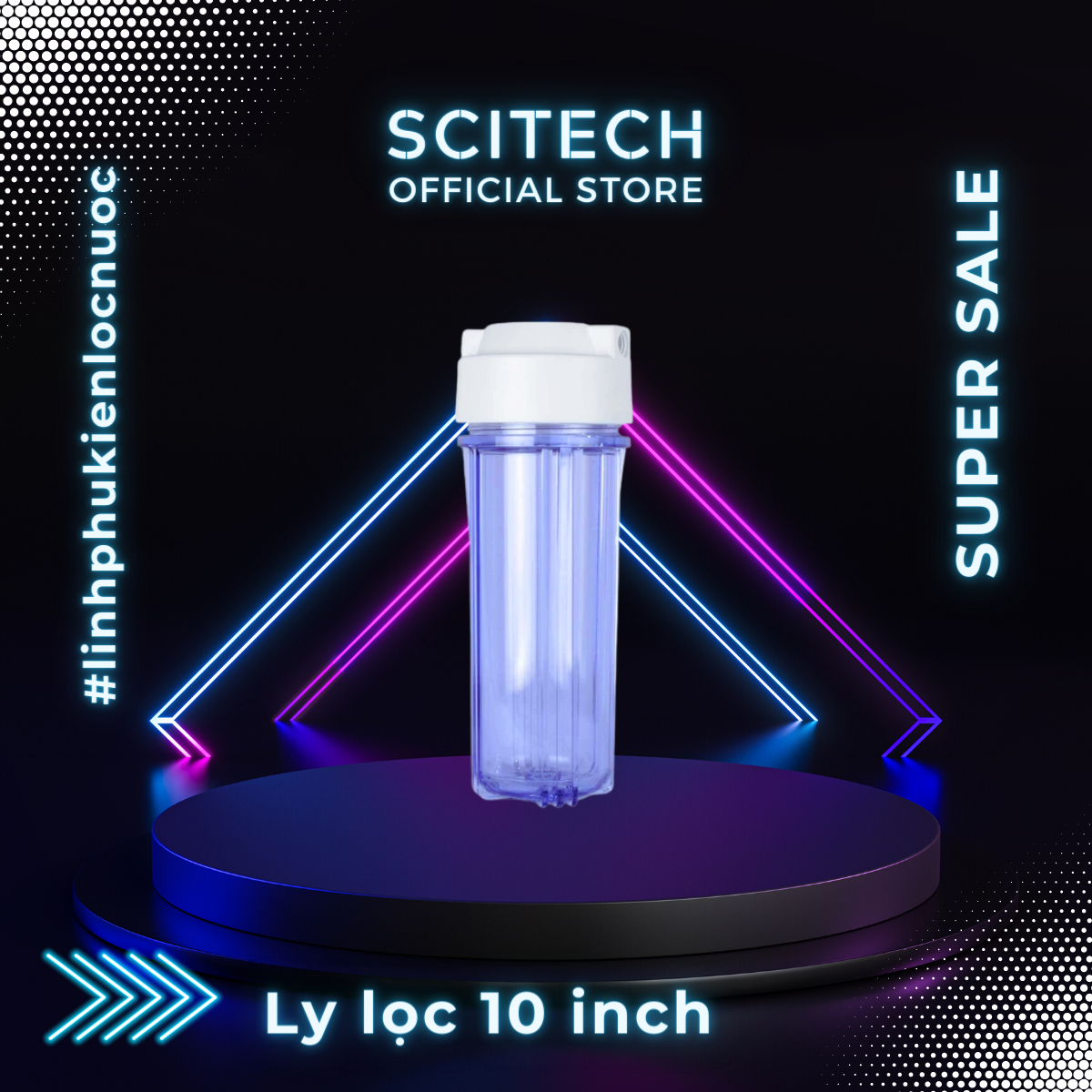 Ly lọc 10 inch máy lọc nước - Scitech Water