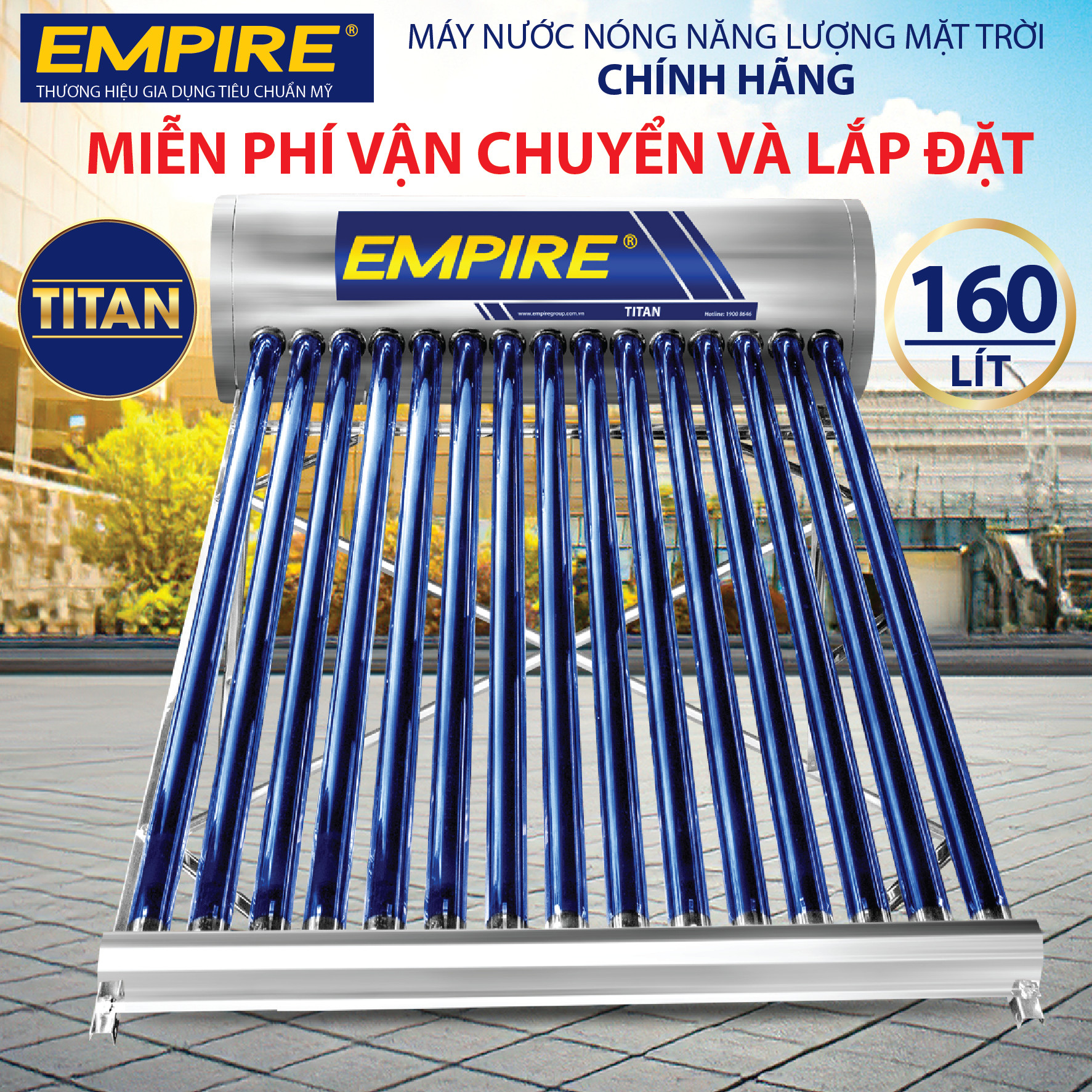Máy nước nóng năng lượng mặt trời EMPIRE Titan 160 lít