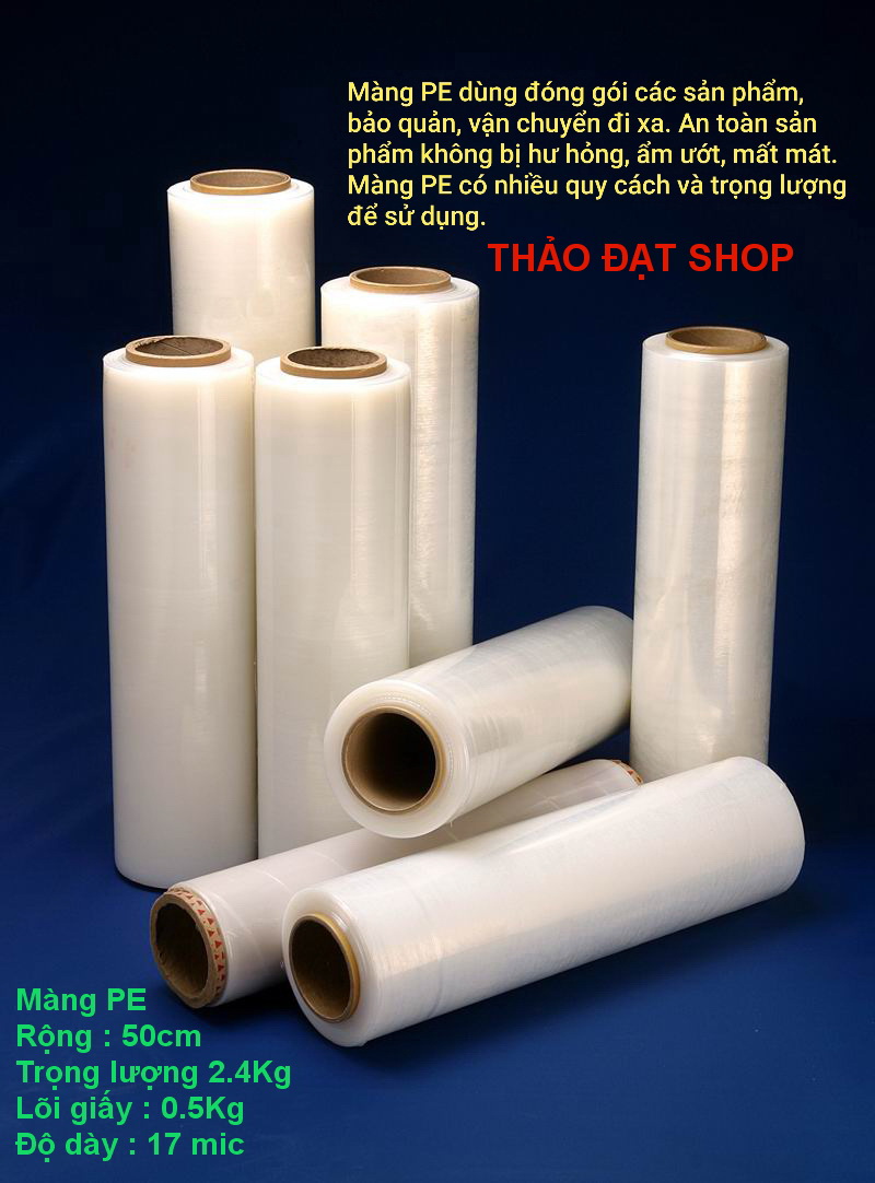 Màng pe rộng 50cm - 2.4kg - lõi 0.3kg