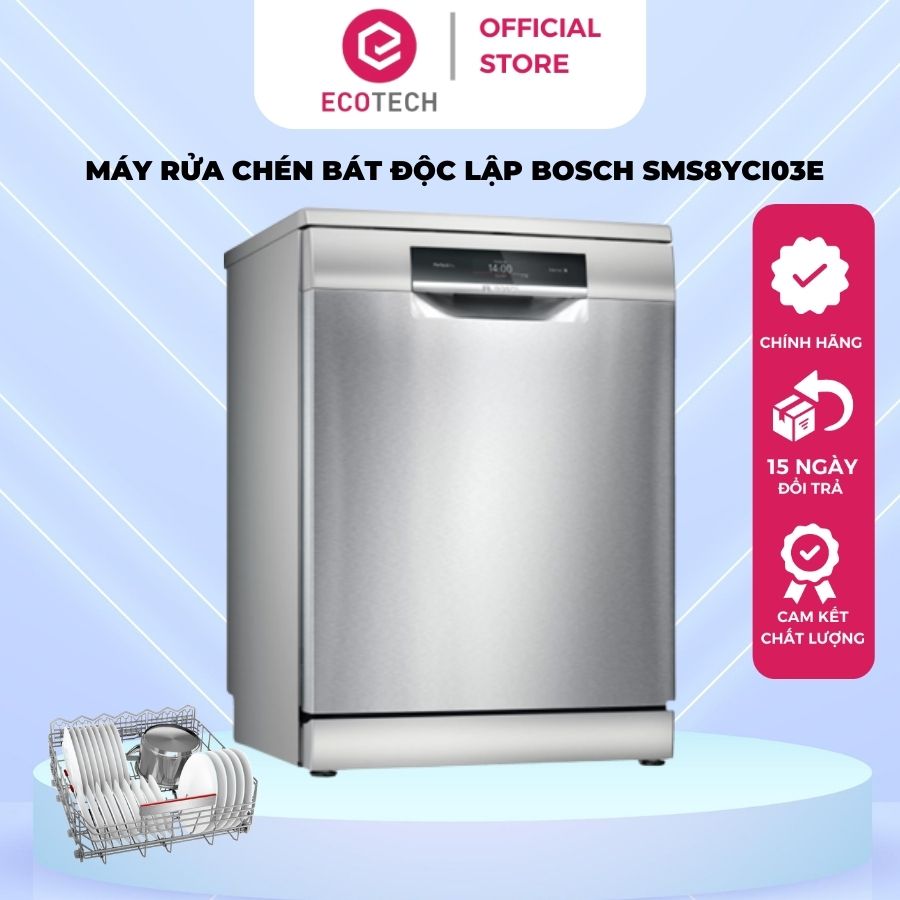 MÁY RỬA CHÉN BÁT ĐỘC LẬP BOSCH SMS8YCI03E, rửa 14 bộ bát đĩa châu âu, 8 chương trình rửa