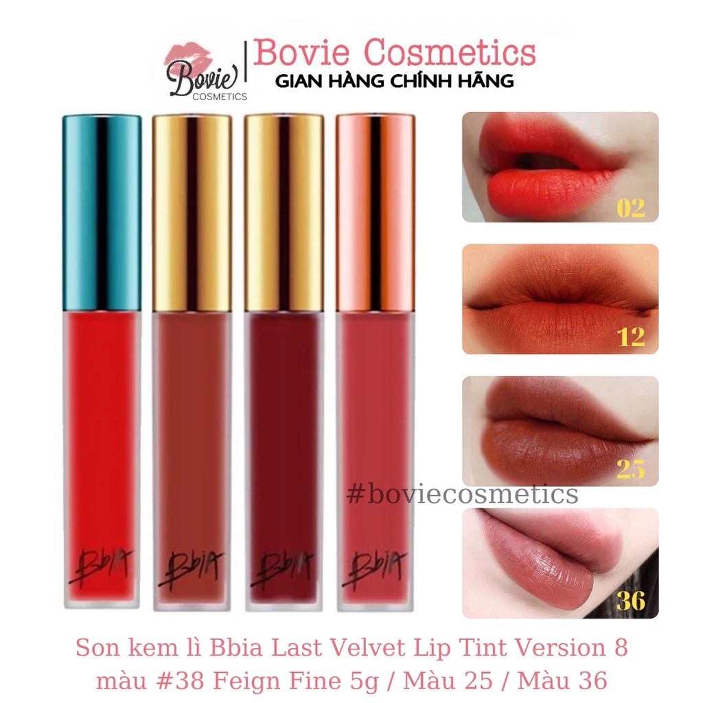 Son kem lì Bbia Last Velvet Lip Tint Version 8 màu #38 Feign Fine 5g / Màu 25 / Màu 36 / Màu 39