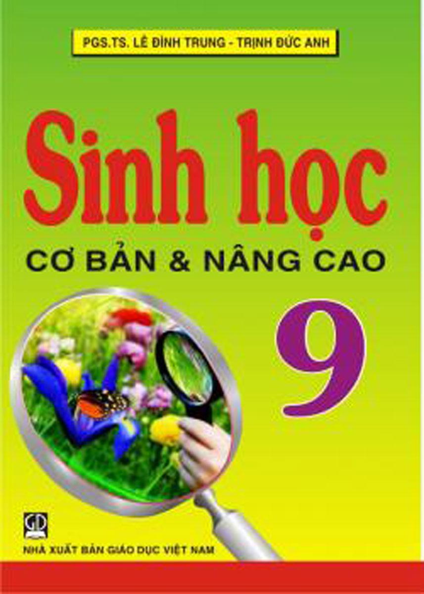 Sinh học cơ bản và nâng cao 9