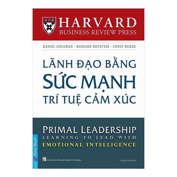 nguyetlinhbook Sách - Lãnh Đạo Bằng Sức Mạnh Trí Tuệ Cảm Xúc (nguyetlinhbook).
