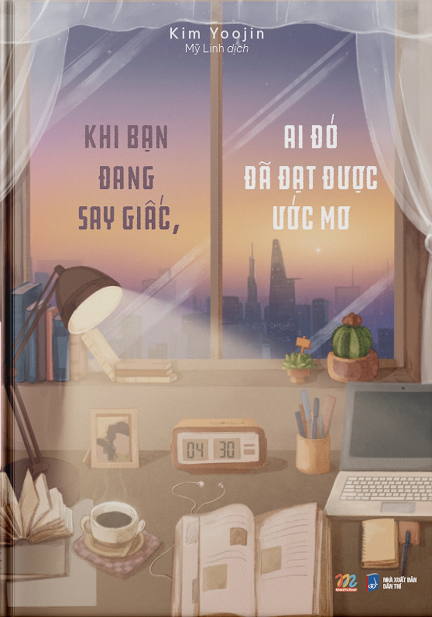 Khi bạn đang say giấc, ai đó đã đạt được ước mơ