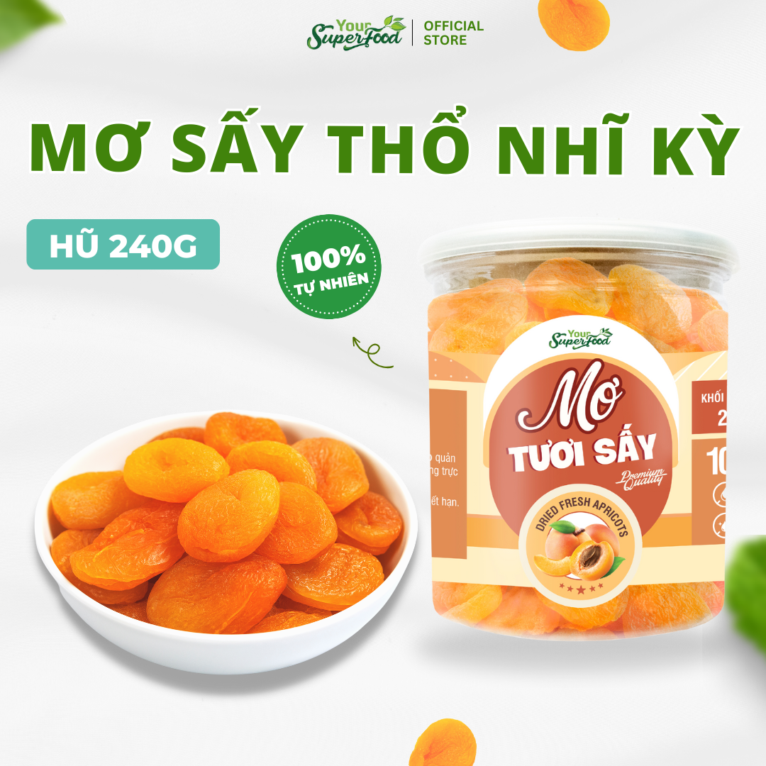 Mơ Tươi Sấy Dẻo không đường nhập khẩu Thổ Nhĩ Kỳ hộp 240g Your Superfood