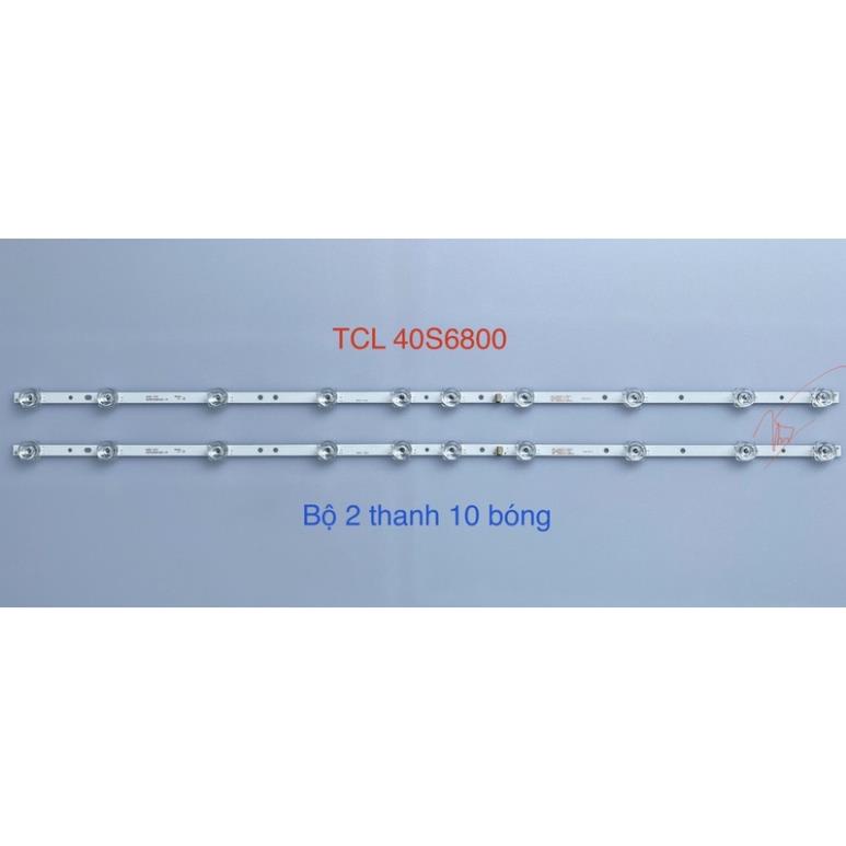 [Mới] Bộ Led Tivi TCL 40 S6800/S6500 - 2 Thanh 10 Bóng