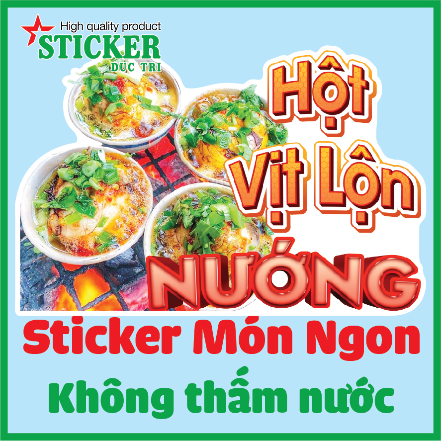 Decal Trang Trí Hình Hột Vịt Lộn Nướng, Hột Vịt Lộn Xào Me...Decal nhựa không thấm nước.