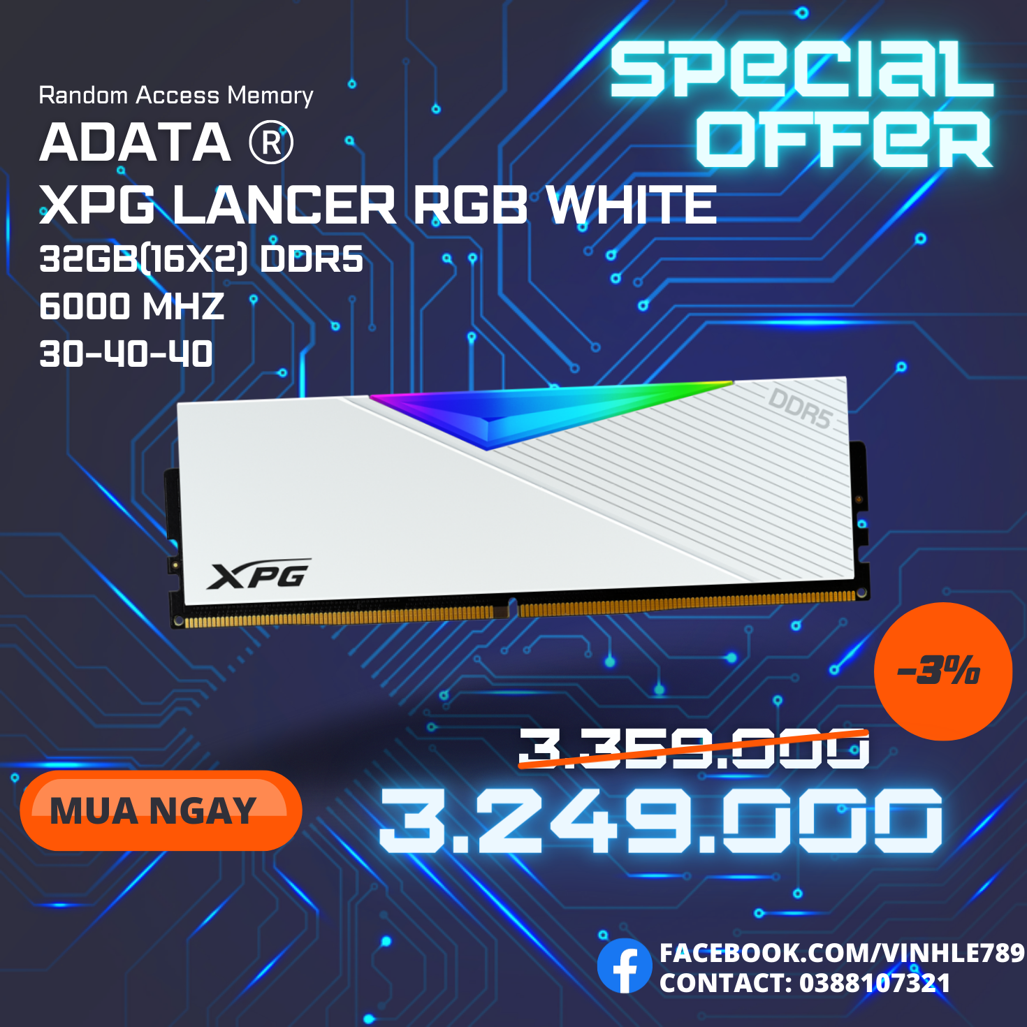 Ram ADATA LANCER DDR5 32GB16x2 6000Mhz WHITE RGB AX5U6000C3016G-DCLARWH NEW