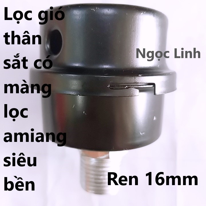 Lọc gió máy nén khí ren 20mm thân sắt siêu bền / Bô e máy hơi