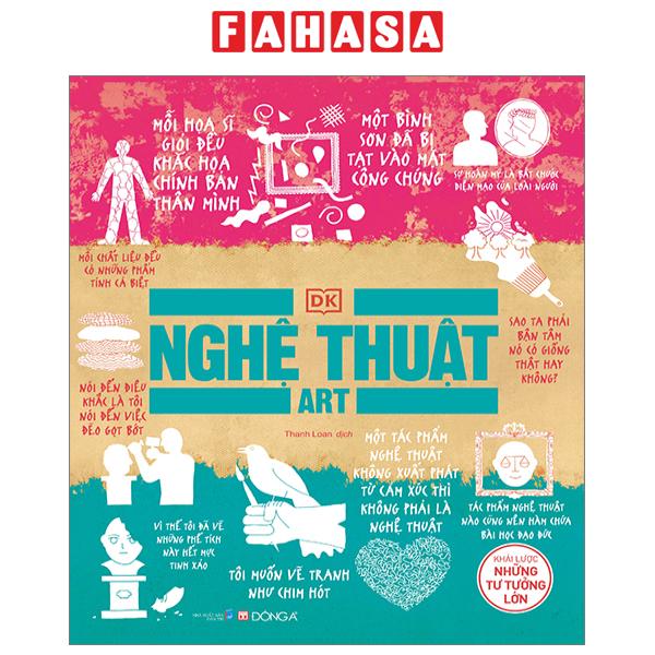 Sách Fahasa - Nghệ Thuật - Khái Lược Những Tư Tưởng Lớn - Bìa Cứng