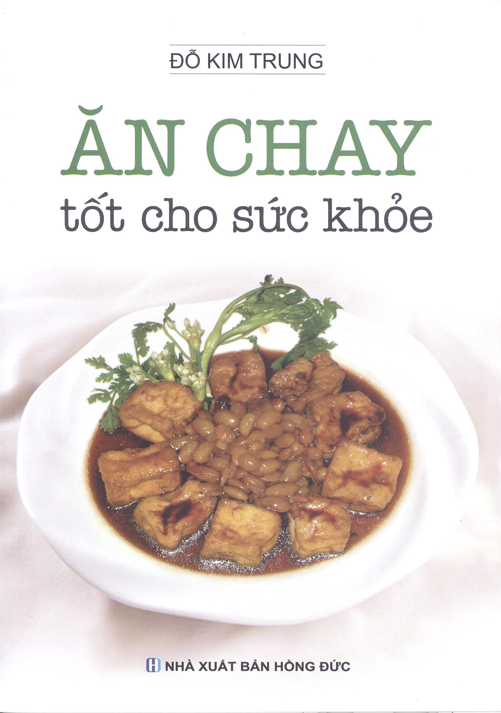 Ăn chay tốt cho sức khỏe