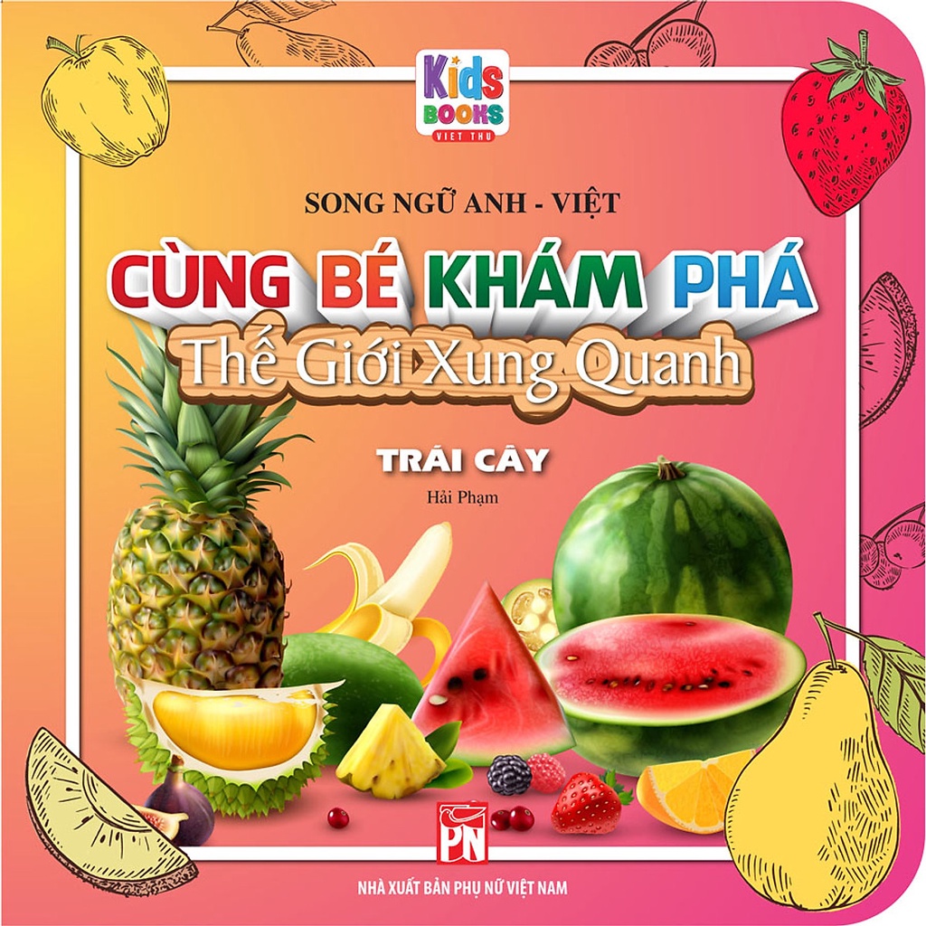 Sách - Song Ngữ Anh - Việt CBKPTGXQ - Trái Cây  Bìa Cứng