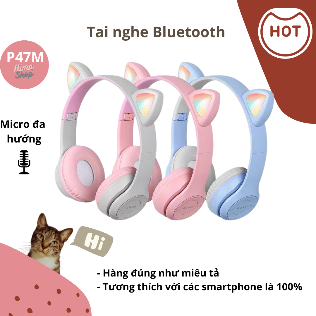 Tai nghe chụp Tai Mèo Headphone Bluetooth P47M, có Đèn Led phát sáng