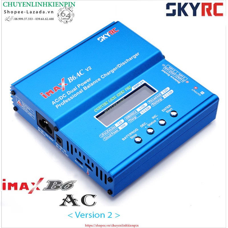 Bộ Sạc iMax B6 AC V2 || CHÍNH HÃNG SKY RC || Sạc Cân Bằng & Đo Dung Lượng Pin, Ắc quy ( BL64_252 )