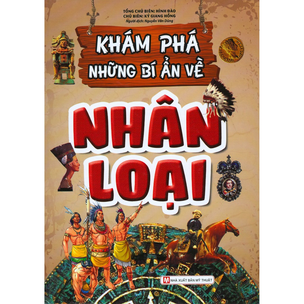 Khám phá những bí ẩn về nhân loại