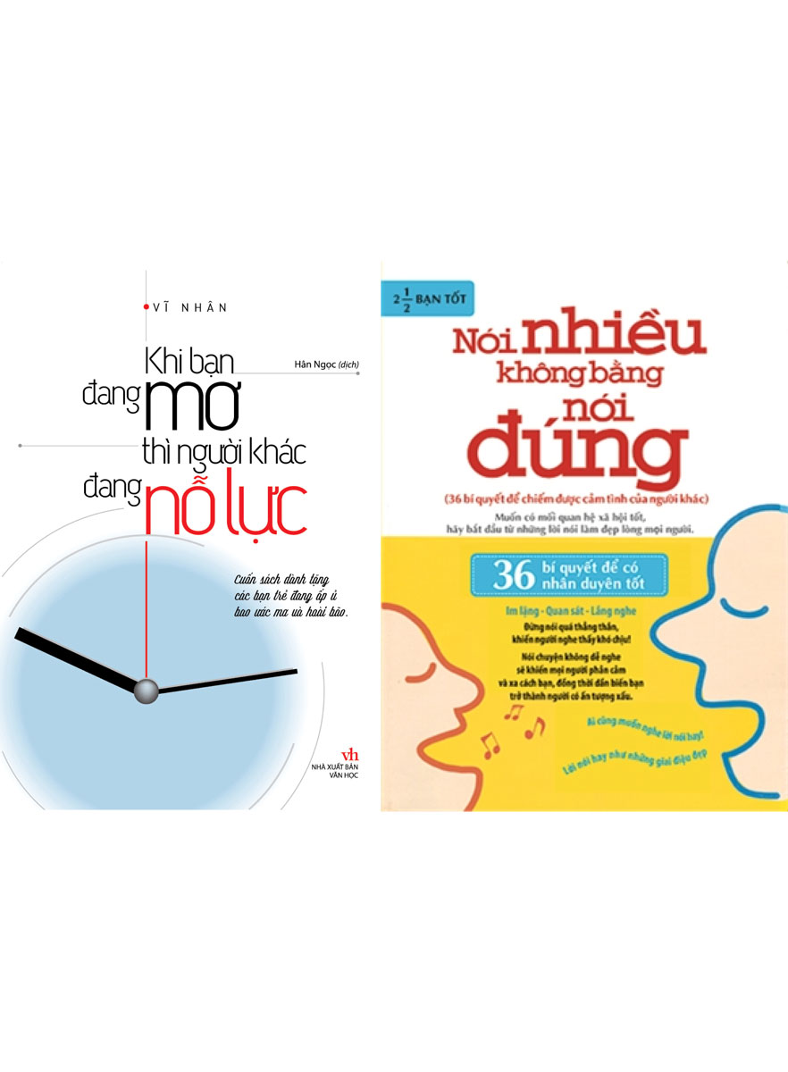 Combo khi bạn đang mơ thì người khác đang nỗ lực + nói nhiều không bằng nói đúng