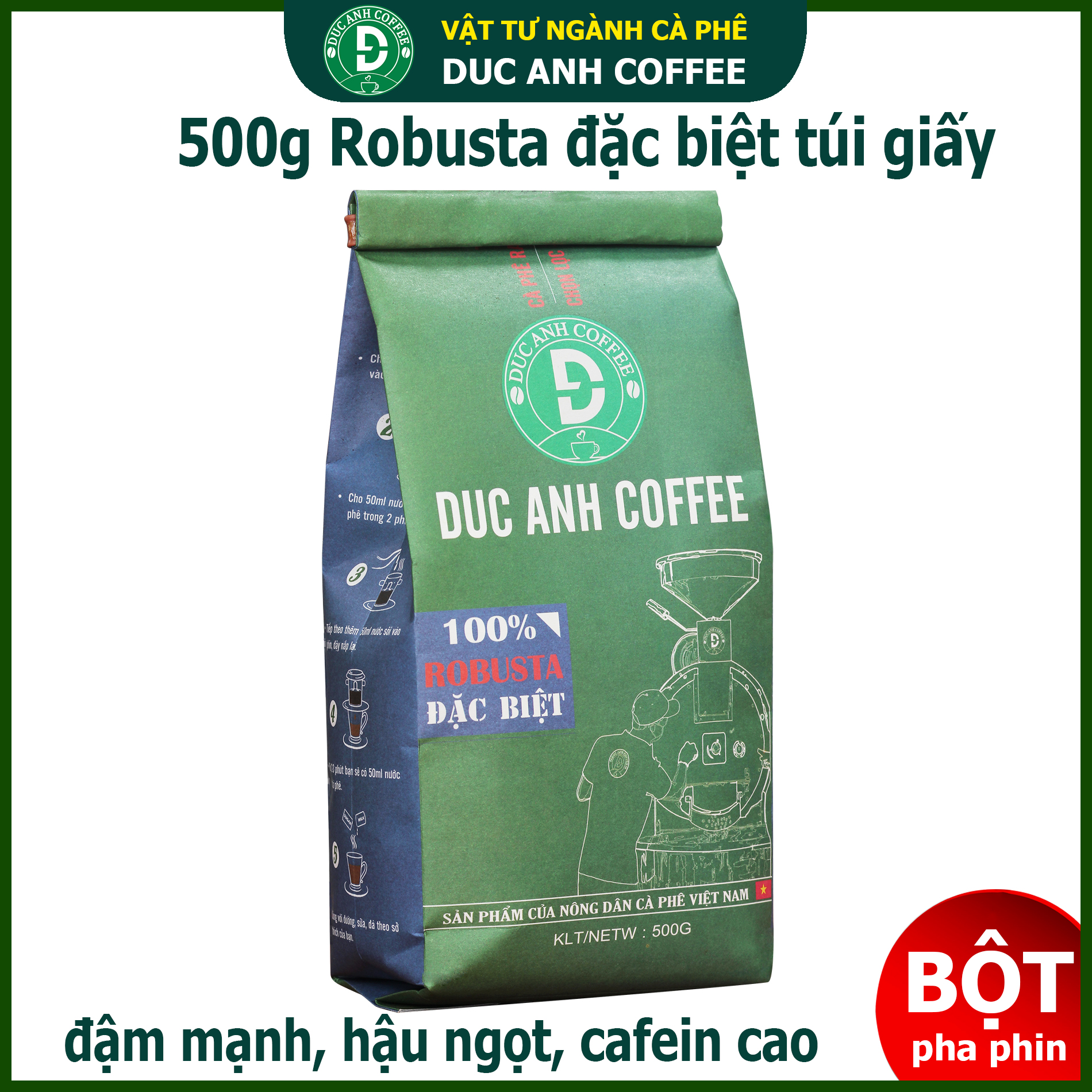 Gói 500g Cà Phê Rang Xay Bột pha phin 100% robusta túi giấy thân thiện - thương hiệu cà phê rang mộc DUC ANH COFFEE cafe pha phin