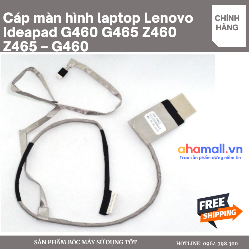 Cáp màn hình laptop lenovo ideapad g460 g465 z460 z465 – g460