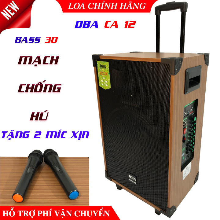 Loa kéo cao cấp karaoke dba ca 12 bass 30, mạch chống hú, âm thanh chuyên nghiệp, kèm 2 mic xịn sò