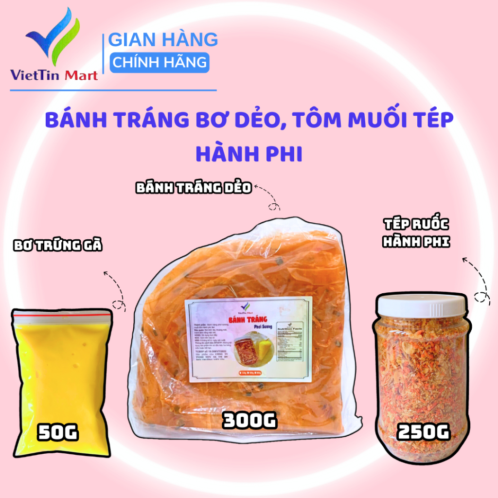  Combo Bánh Tráng Dẻo Tôm Bơ Muối Tép Hành Phi Viettin Mart 600g 
