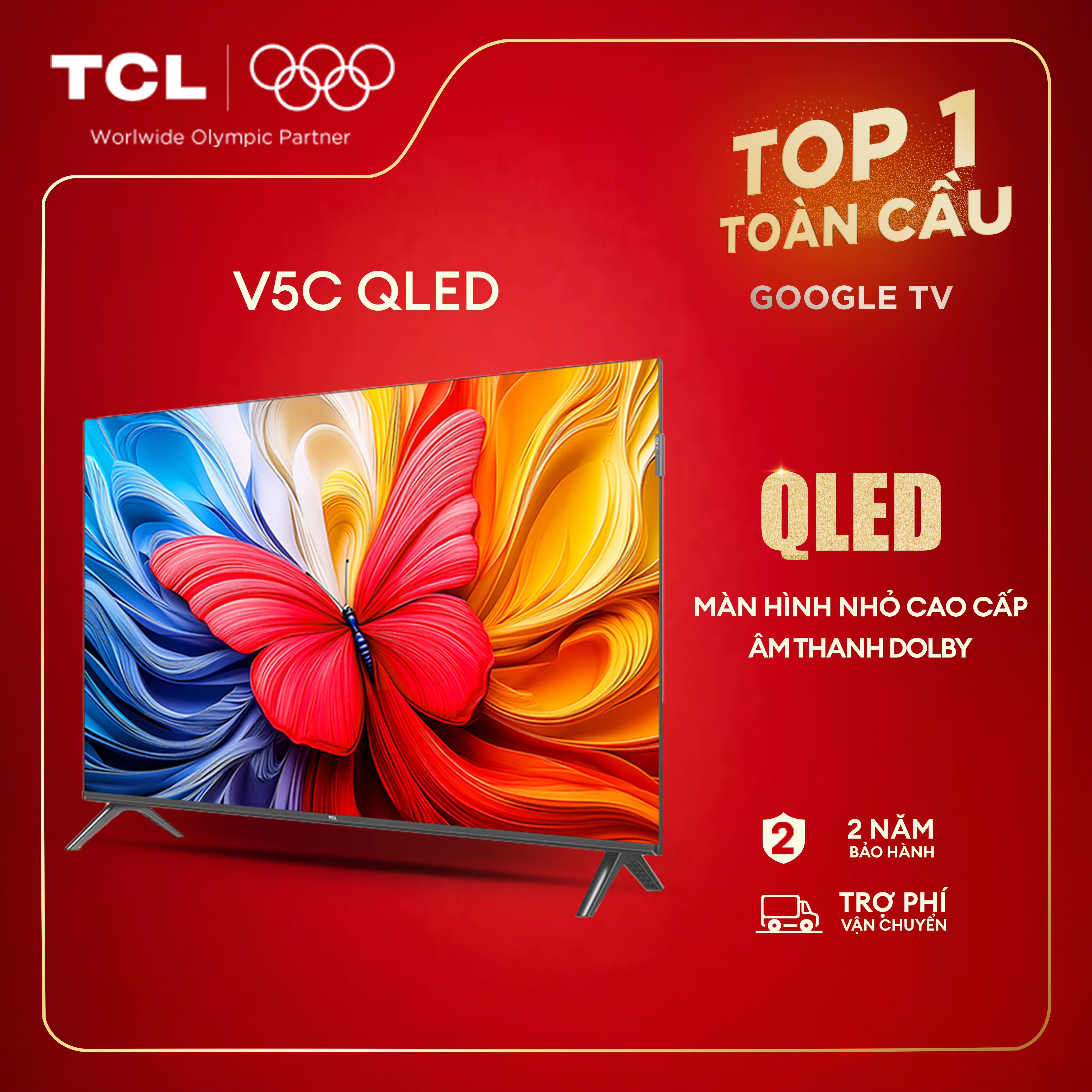  【QLED 43-40-32inch - Smart Google TV TCL V5C - Tấm nền HVA - Tần số quét 60Hz - Dolby Atmos - Bảo Hành 2 Năm - Hàng Chính Hãng 