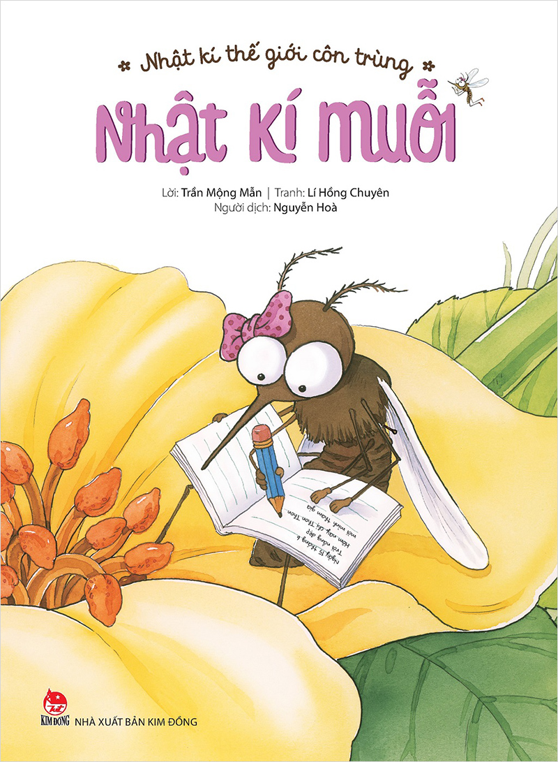 Kim Đồng - Nhật kí thế giới côn trùng - Nhật kí muỗi