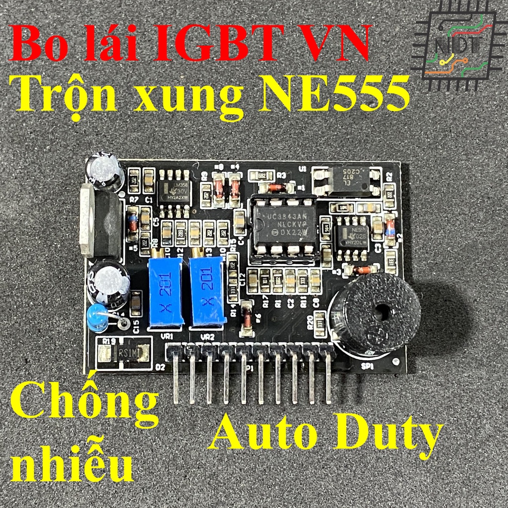 Mạch băm xung lái igbt vn ne555, board lái igbt vn ne555