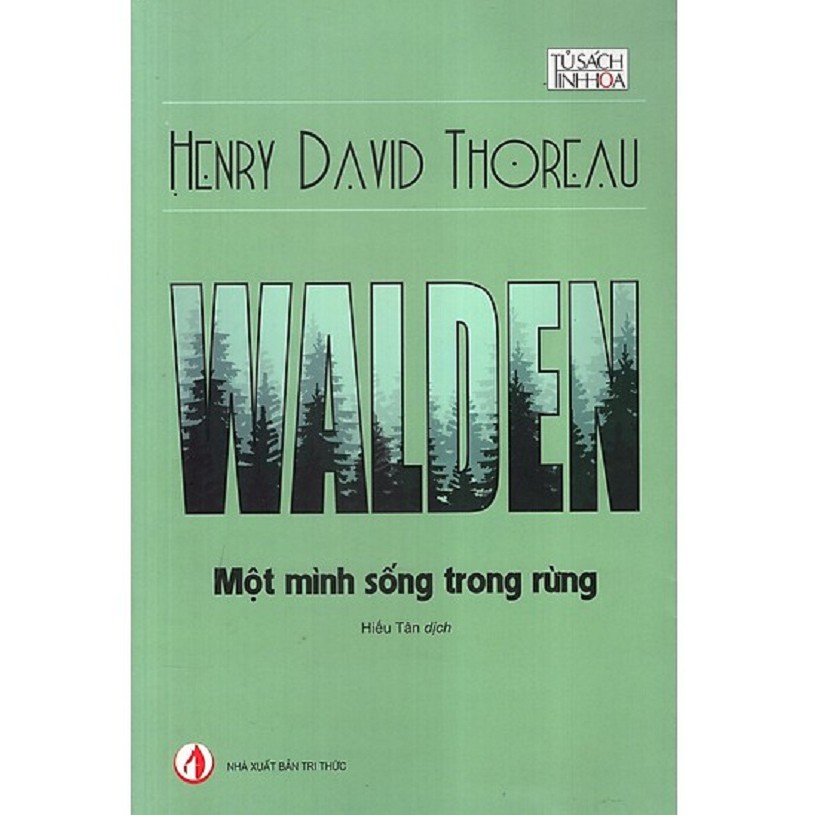 nguyetlinhbook Sách - Walden - Một Mình Sống Trong Rừng - Tác Giả Henry David Thoreau (nguyetlinhbook).