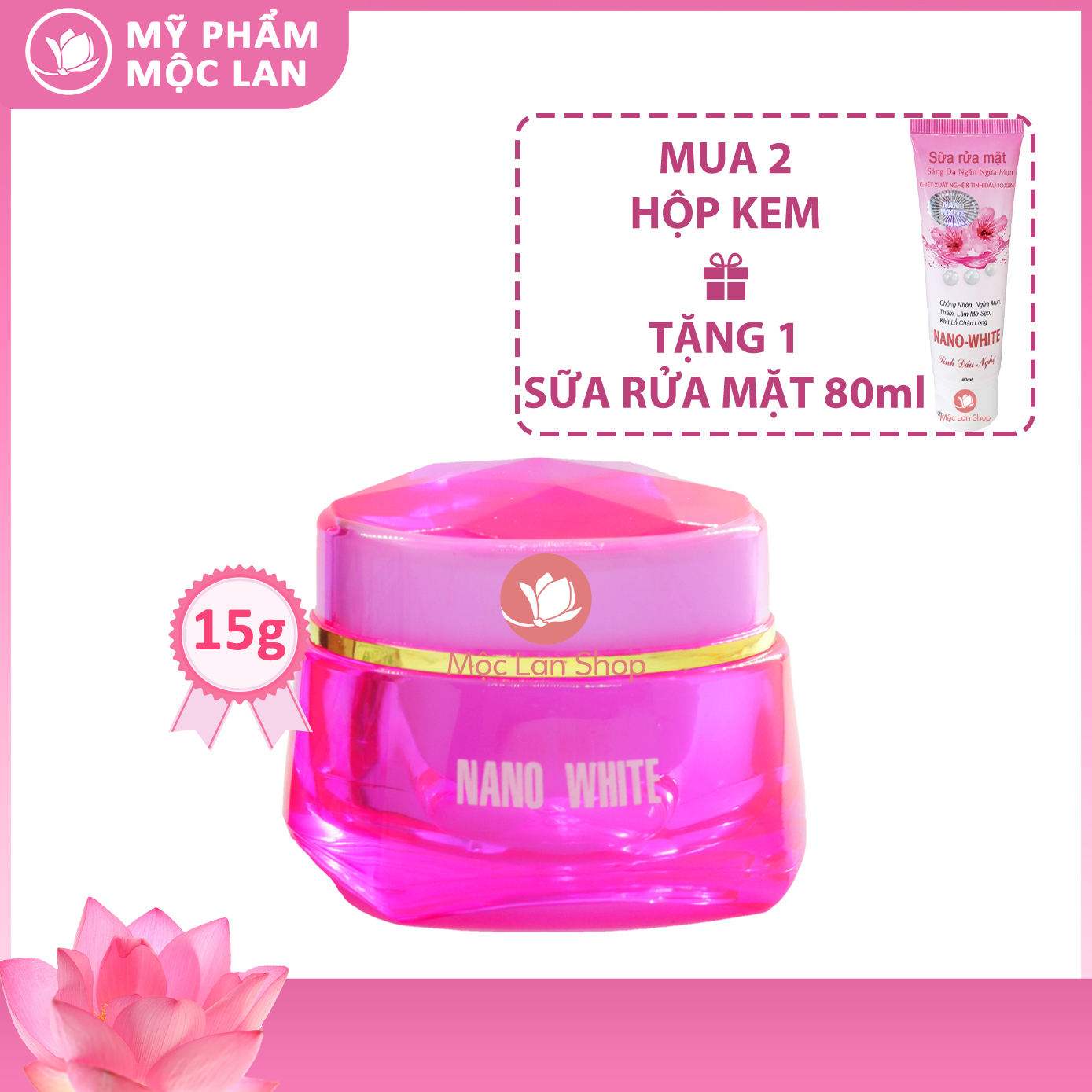 Kem nám tàn nhang trắng da chống nắng và chống lão hóa - Kem Nano White 15g