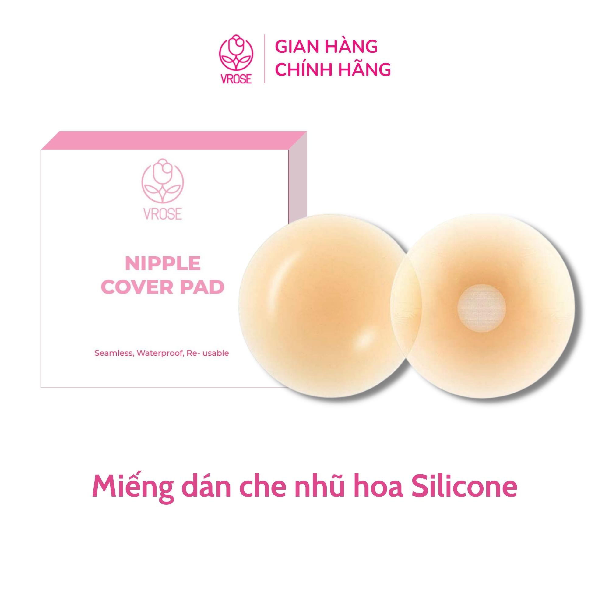 Miếng dán che nhũ hoa Silicone Vrose