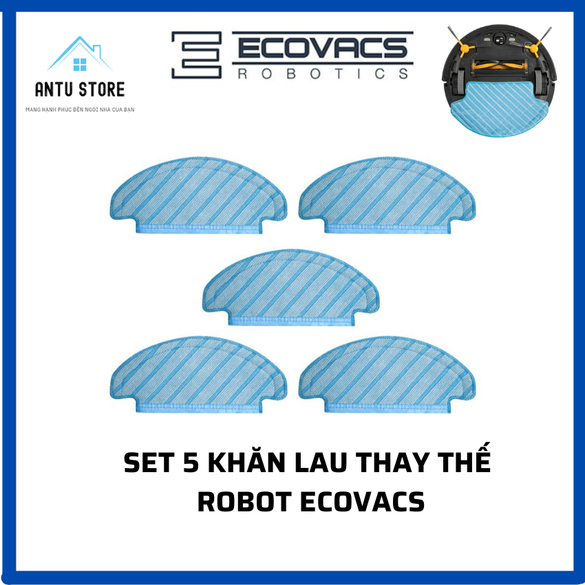 05 MIẾNG lau thay thế/ GIẺ lau thay thế/ Phụ kiện ecovacs/KHĂN lau thay thế cho Robot hút bụi lau nhà ECOVACS DEEBOT các dòng DT,DD,DJ,DE,DN,T5,N8,T8,T9 - DT85G,DD35,DJ35,DE55,DN33,DN55,DN520,T5 MAX,T8 AIVI, T9 AIVI