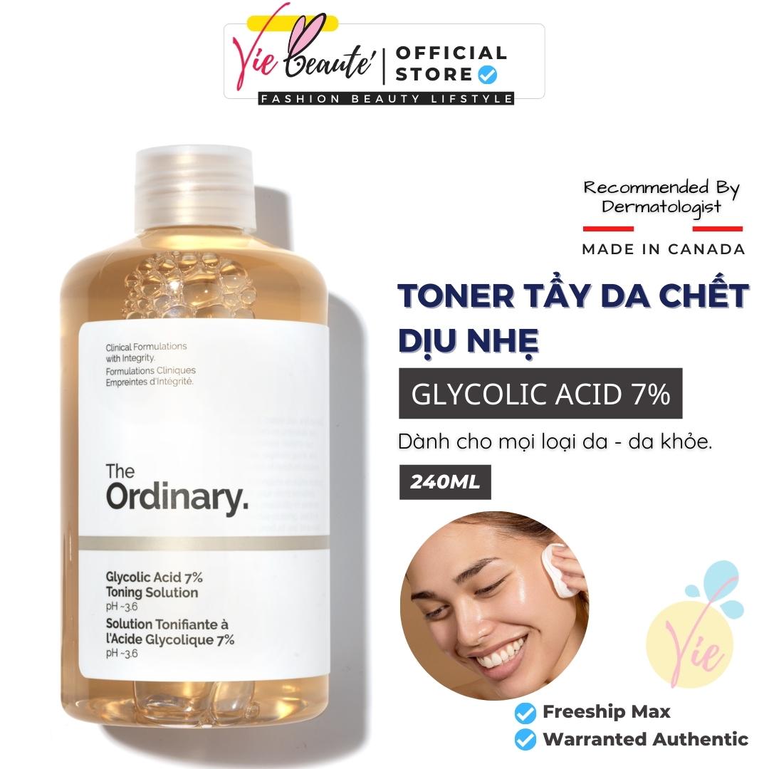 Toner THE ORDINARY AHA Tẩy Da Chết The Ordinary Glycolic Acid 7% Toning Solution pH~3.6 240ml